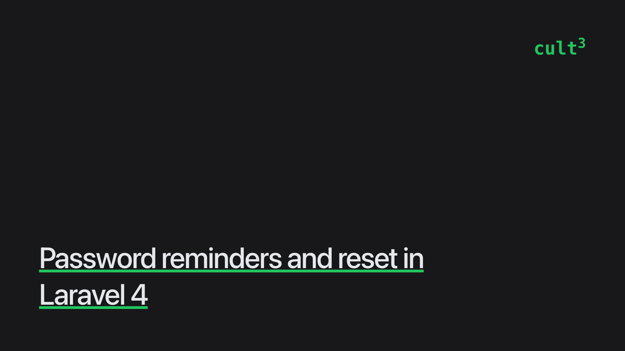 password-reminders-and-reset-in-laravel-4-culttt
