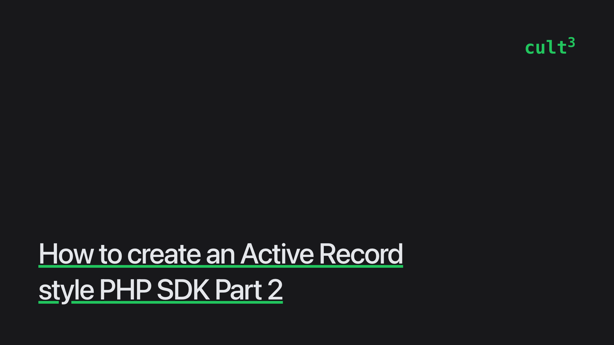 How to create an Active Record style PHP SDK Part 2 Culttt