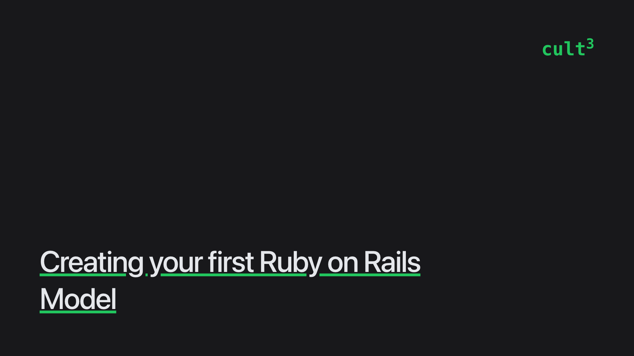 Creating your first Ruby on Rails Model | Culttt