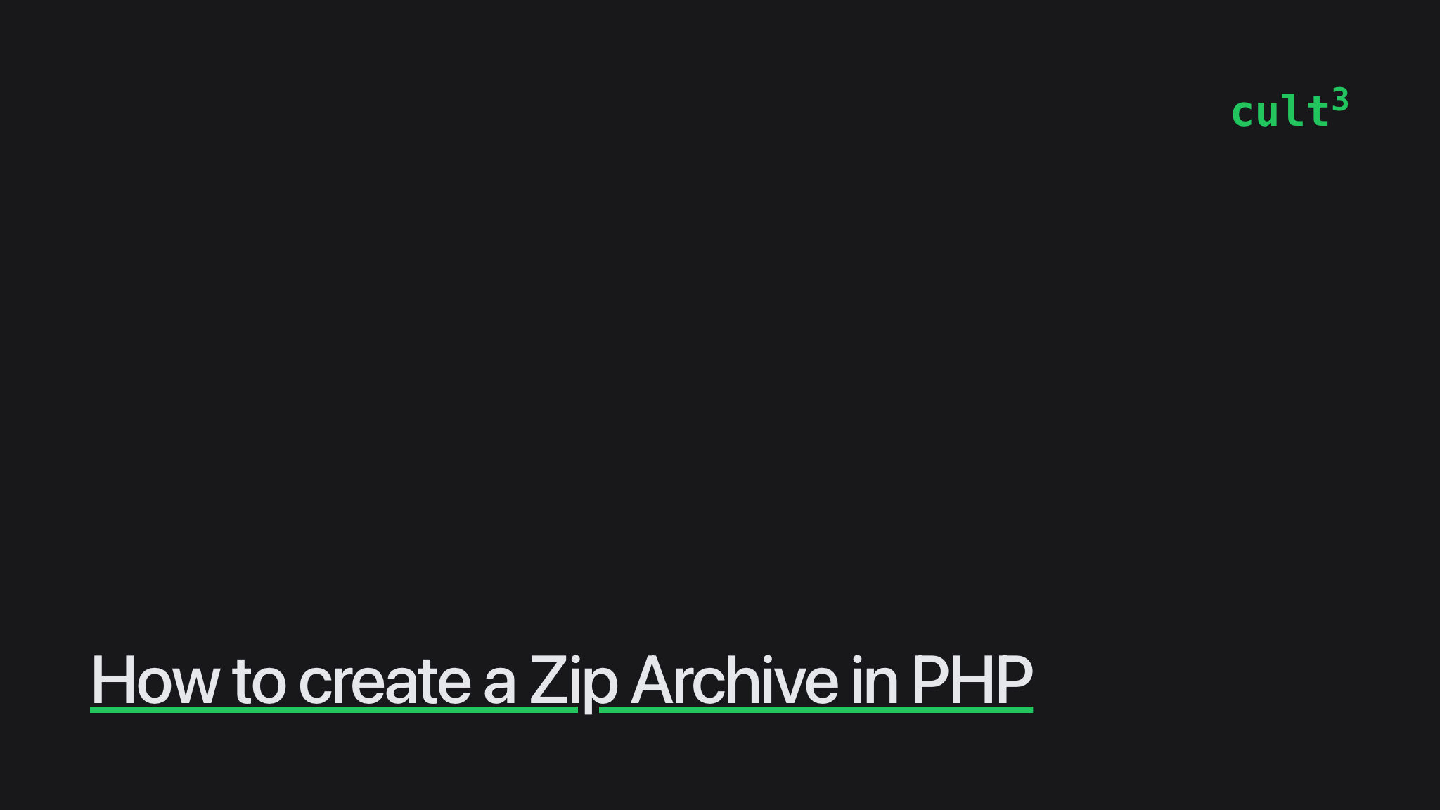 How to create a Zip Archive in PHP | Culttt